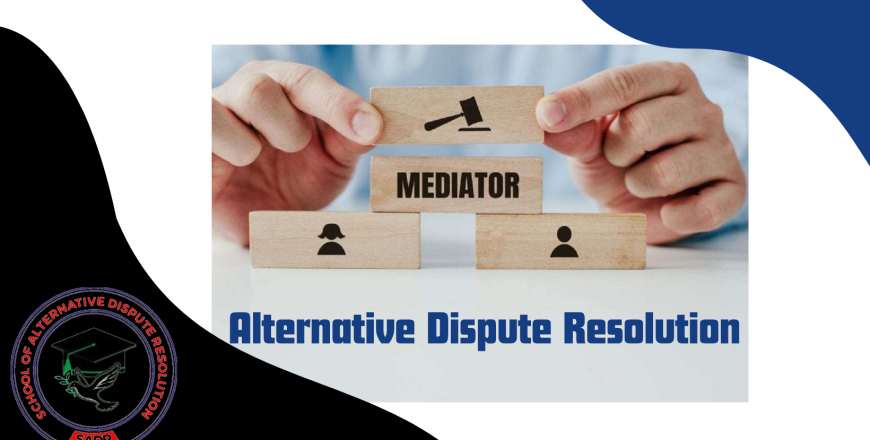 Alternative Dispute Resolution